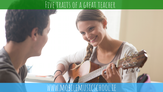 Five traits of a great teacher