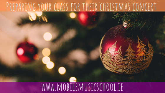 Preparing your class for their christmas concert