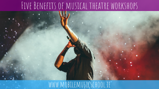 Five Benefits of musical theatre workshops